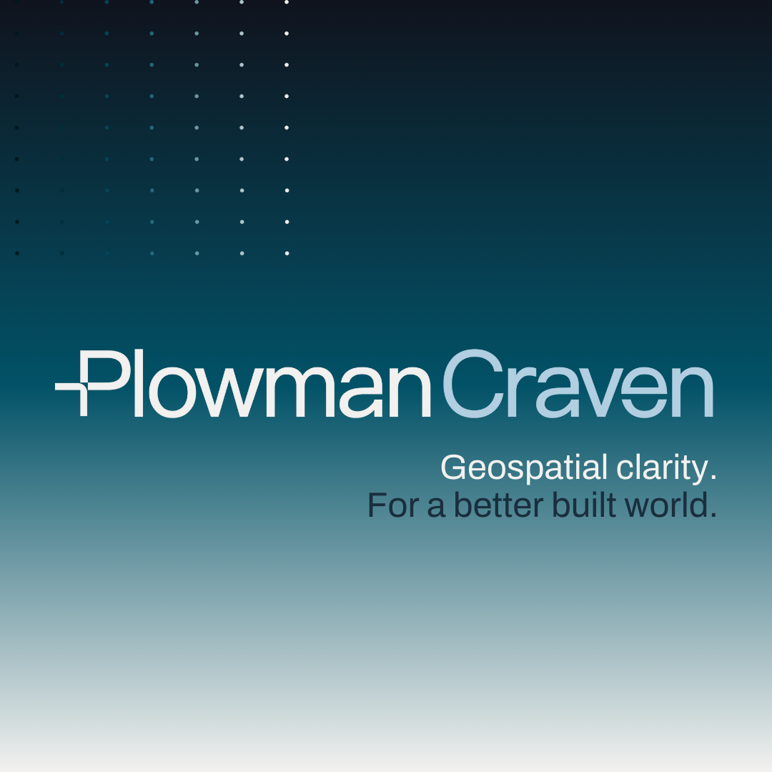 Plowman Craven. Geospatial clarity. For a better built world.